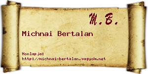 Michnai Bertalan névjegykártya